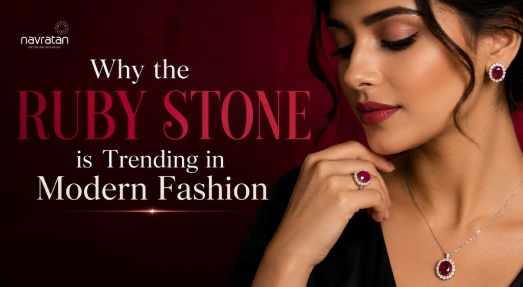 Advertisement for Navratan ruby jewelry: woman wearing ruby ring, necklace, and earrings with the headline 'Why the Ruby Stone is Trending in Modern Fashion'